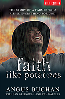 Faith Like Potatoes