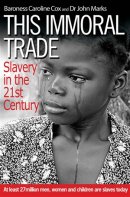 This Immoral Trade