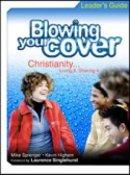Blowing Your Cover
