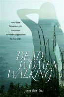 Dead Woman Walking