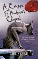 Corpse at St Andrew's Chapel