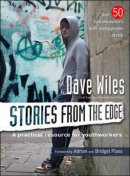 Stories from the Edge