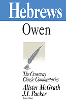 Hebrews :  Crossway Classic Commentary
