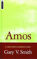 Amos : Mentor Commentary
