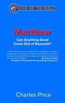 Matthew : Focus on the Bible