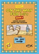 On the Way for 3 to 9s : Bk. 9
