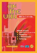 On the Way for 11-14s : Book 2