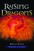 Raising Dragons - Dragons in our midst 1