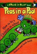 Peas in a Pod: How to Be a Christian in School