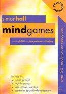 Mind Games: Meeting God Through Experience and Feeling