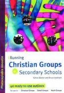 Running Christian Groups in Secondary Schools
