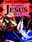 People Jesus Met