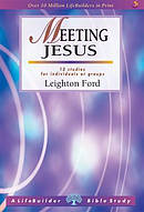 Lifebuilder Bible Study: Meeting Jesus