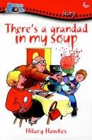 There's a Grandad in My Soup