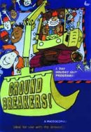 Groundbreakers Video Holiday Club
