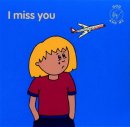 I Miss You
