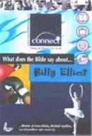 Billy Elliot: What Does the Bible Say About....