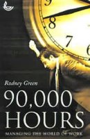 90, 000 Hours: Managing the World of Work
