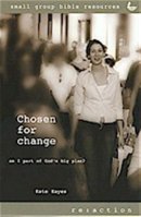 Chosen For Change