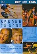 Second to None: Ten of the Best from the Bible's