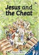 Jesus And The Cheat