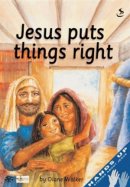 Jesus Puts Things Right