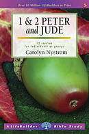 Lifebuilder Bible Study: 1&2 Peter and Jude