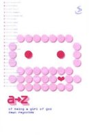 A-Z of Being a Girl of God