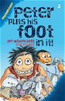 Peter Puts His Foot In It