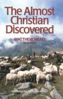Almost Christian Discovered
