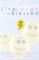 Live, Laugh, and Be Blessed