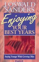 Enjoying Your Best Years