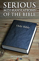 Serious Mistranslations of the Bible