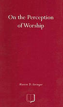 On the Perception of Worship