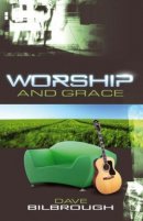 Worship & Grace