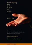 Exchanging The Truth Of God For A Lie