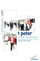 1 Peter: Living in the Real World
