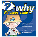 Why Did Jesus Come Booklet