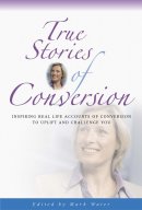 True Stories of Conversion