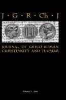 Journal Of Greco-roman Christianity And Judaism