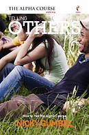 Telling Others: How To Run The Alpha Course