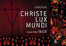 Christe Lux Mundi Assembly Edition