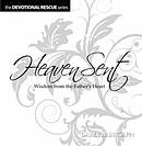Heaven Sent Devotional