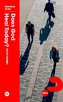 How Does God Heal Today Pb