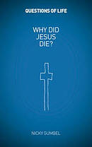 Why Did Jesus Die?