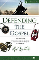 Defending the Gospel