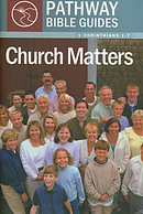 Church Matters (1 Corinthians)