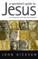 A Spectator's Guide to Jesus