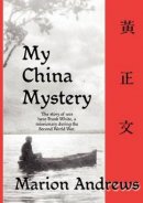 My China Mystery