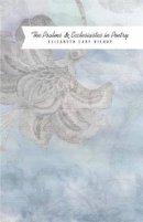 The Psalms and Ecclesiastes in Poetry